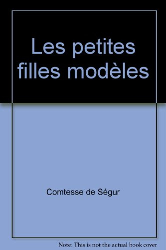 Les petites filles modèles