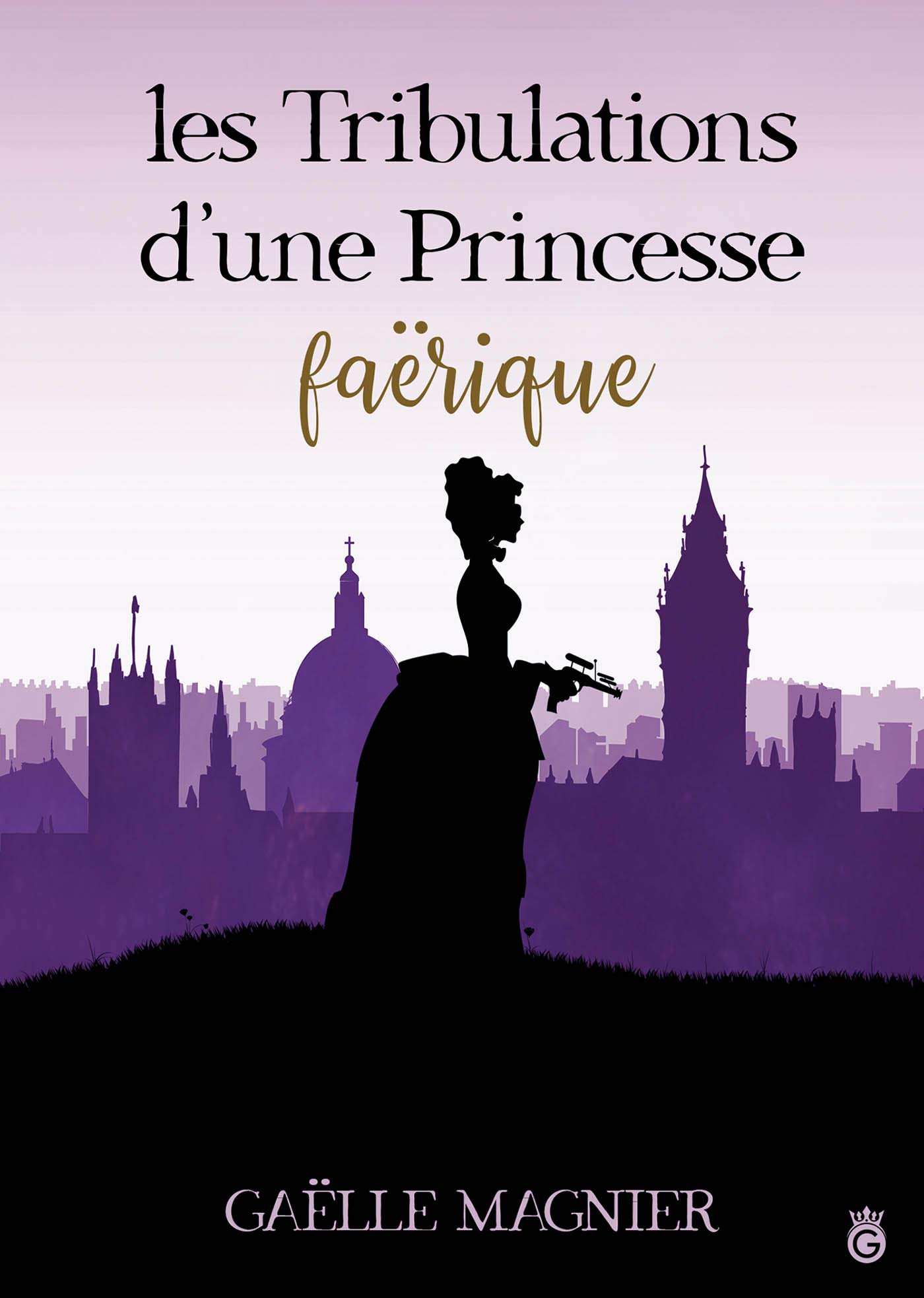 Les Tribulations d'une Princessse Faërique