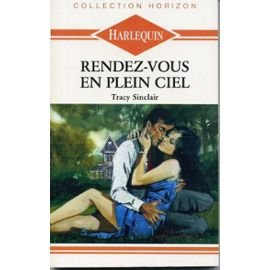 rendez-vous en plein ciel (collection horizon)
