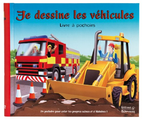 Je dessine les véhicules : livre à pochoirs