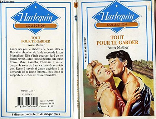 tout pour te garder (harlequin)