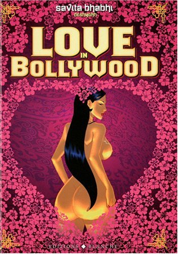 Love in Bollywood : Savita Bhabhi