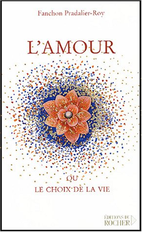 L'amour ou Le choix de la vie