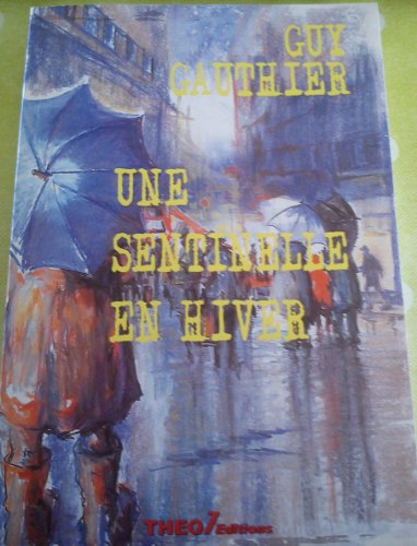 Une sentinelle en hiver