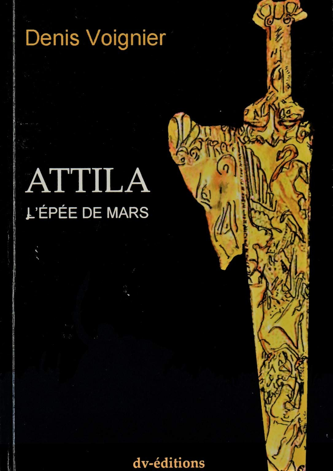 Attila l'epee de mars