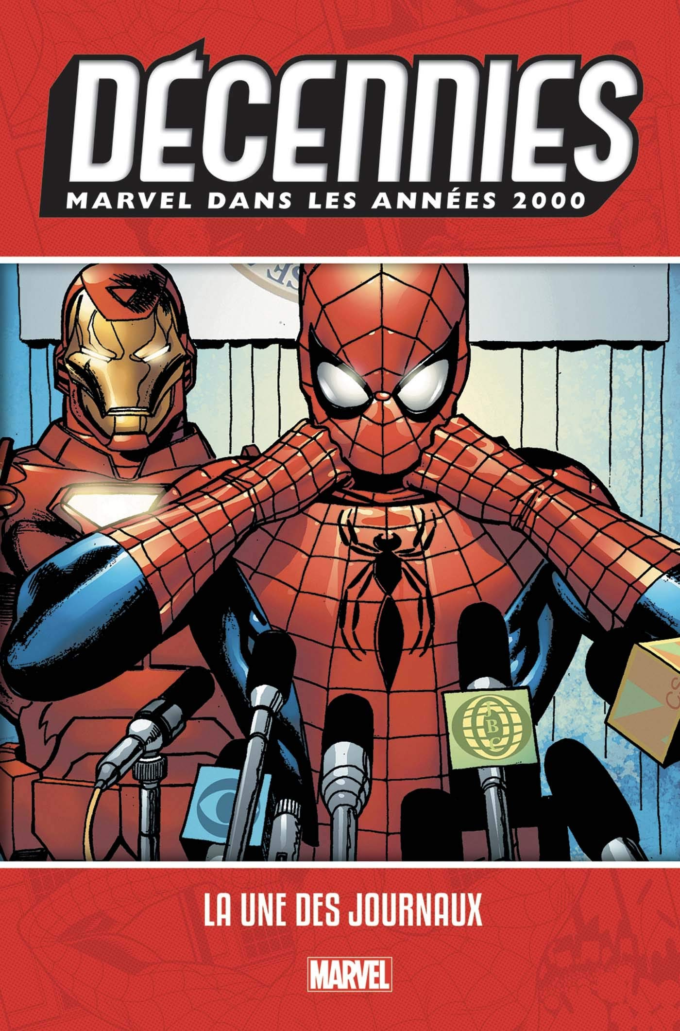 Décennies Marvel. Dans les années 2000 : la une des journaux