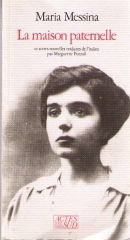 La maison paternelle : et autres nouvelles