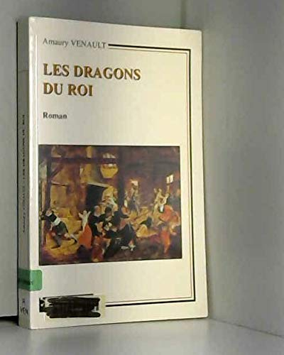 Les dragons du roi