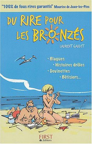 Du rire pour les bronzés