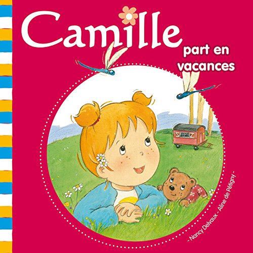 Camille part en vacances