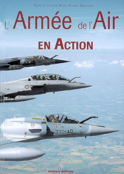 L'armée de l'air en action