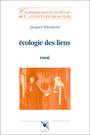 Ecologie des liens