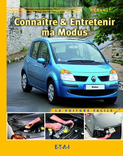 Connaître & entretenir ma Modus