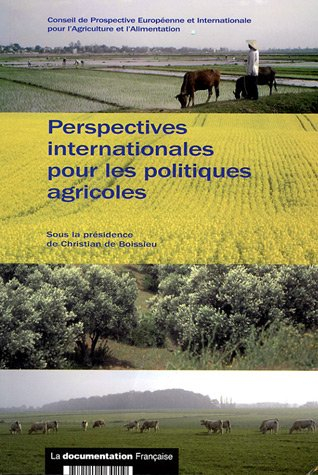 Perspectives internationales pour les politiques agricoles