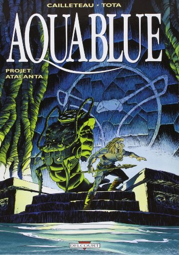 Aquablue. Vol. 5. Projet Atlanta