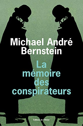 La mémoire des conspirateurs