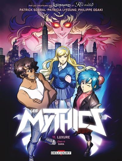 Les mythics. Vol. 11. Luxure