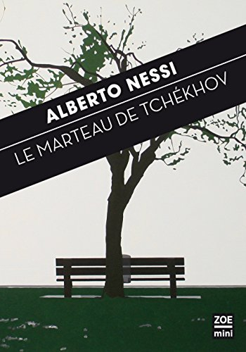 Le marteau de Tchékhov