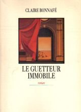 Le Guetteur immobile