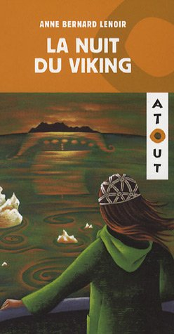 La nuit du Viking