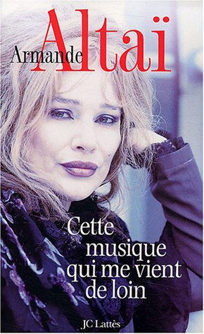 Cette musique qui me vient de loin...