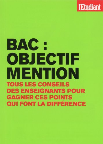 Bac : objectif mention : tous les conseils des enseignants pour gagner ces points qui font la différ
