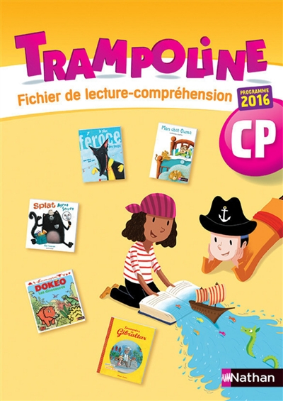 Trampoline, CP : fichier de lecture-compréhension : programme 2016