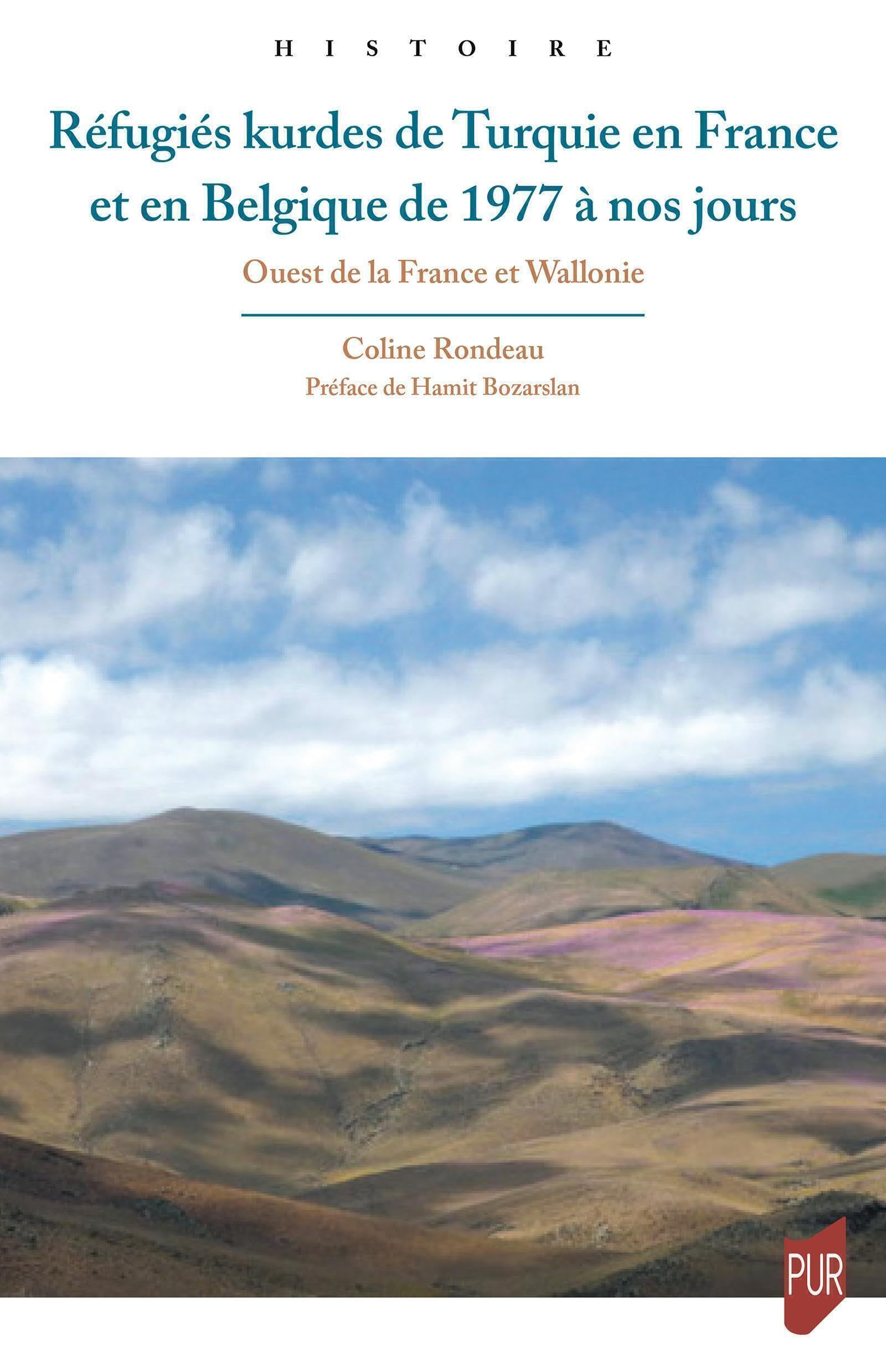 Réfugiés kurdes de Turquie en France et en Belgique de 1977 à nos jours : ouest de la France et Wall