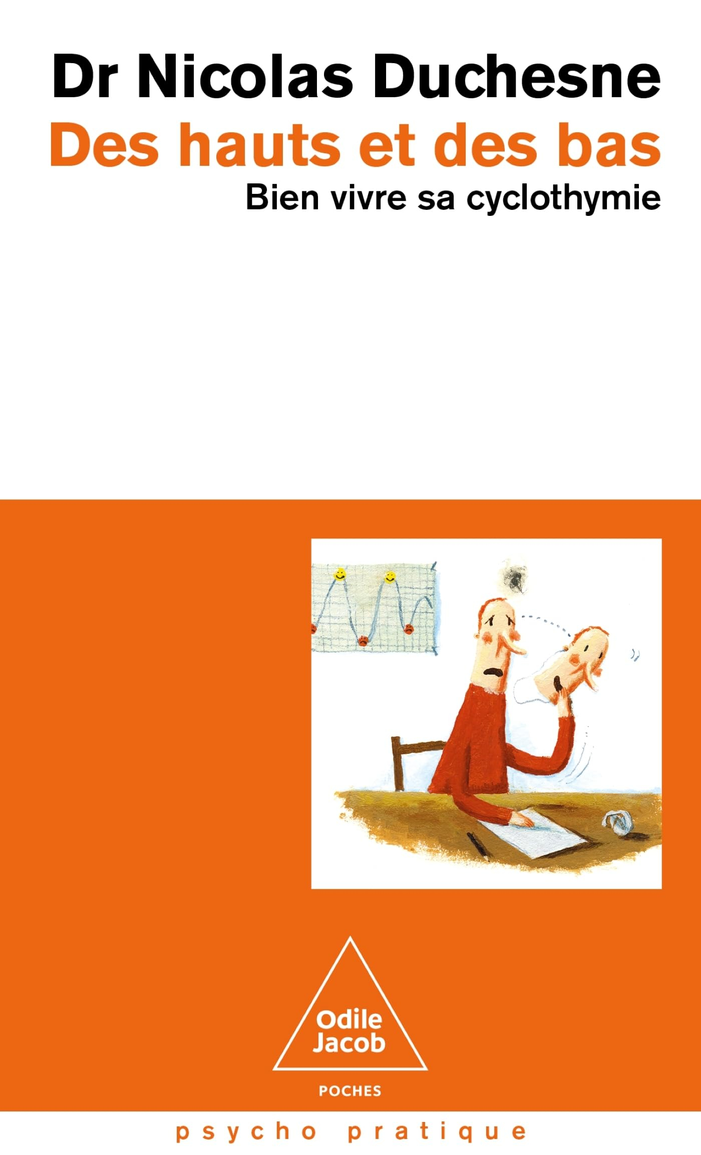 Des hauts et des bas : bien vivre sa cyclothymie