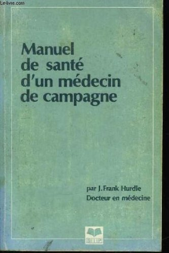 manuel de santé d'un médecin de campagne