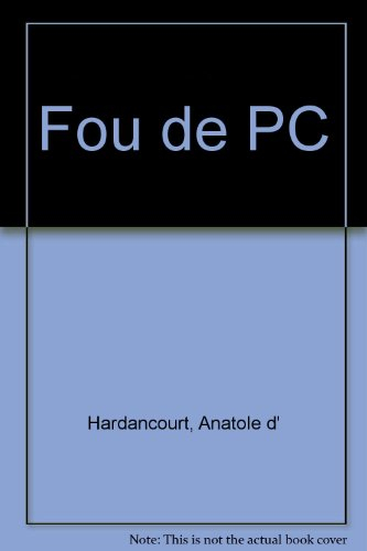 Fou de PC