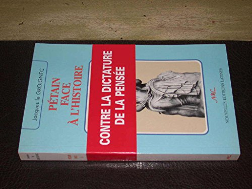 Pétain face à l'histoire