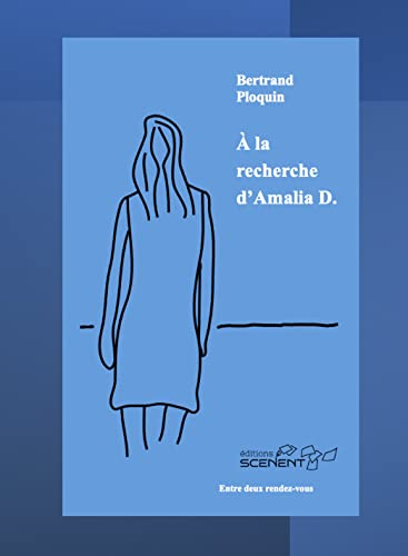 A la recherche d'Amalia D.