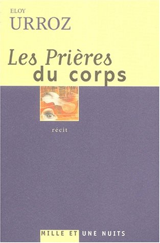 Les prières du corps