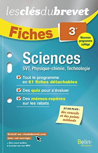 Sciences, 3e : SVT, physique chimie, technologie : nouveau programme collège