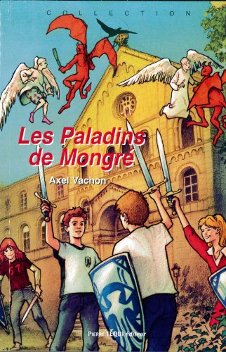 Les paladins de Mongré