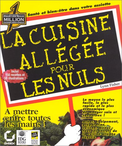 La cuisine allégée pour les nuls