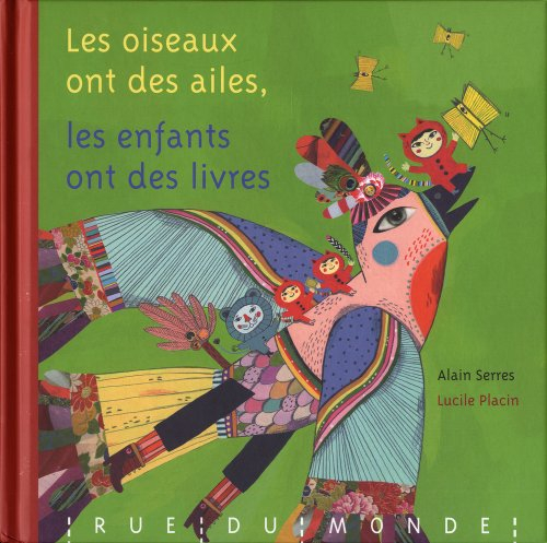 Les oiseaux ont des ailes, les enfants ont des livres