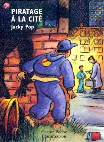 Piratage à la cité