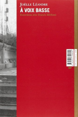 A voix basse : entretiens avec Franck Médioni