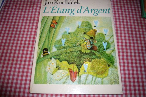 L'Etang d'argent