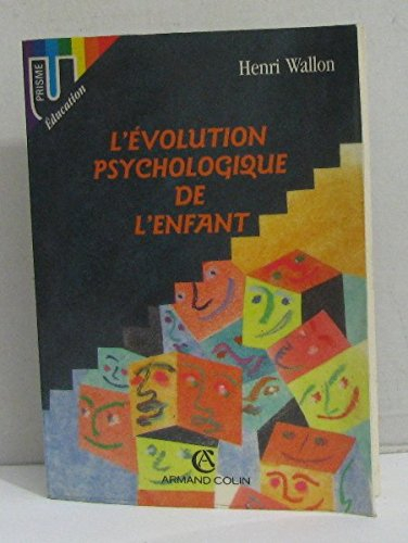 l'évolution psychologique de l'enfant
