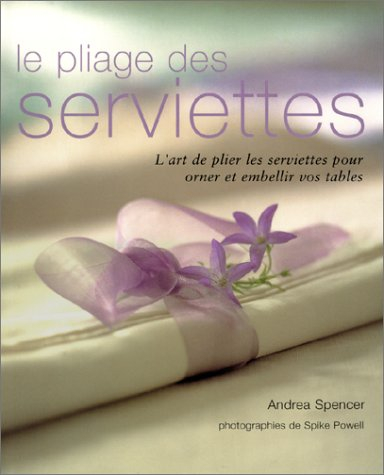 Le pliage des serviettes