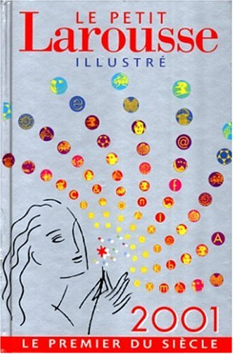 le petit larousse illustré 2001