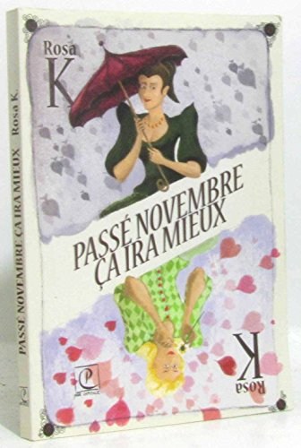 Passé novembre, ça ira mieux