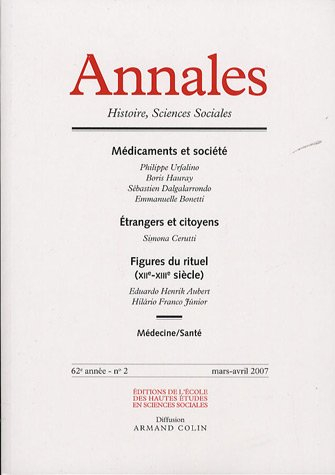 Annales, n° 2 (2007). Médicaments et société : enjeux contemporains
