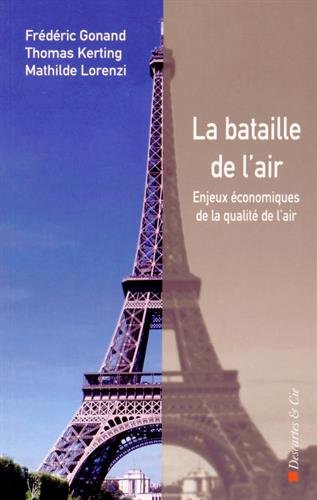 La bataille de l'air : enjeux économiques de la qualité de l'air