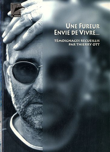 Une fureur envie de vivre