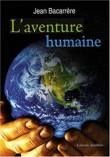 l'aventure humaine