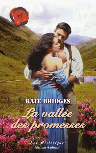 La vallée des promesses